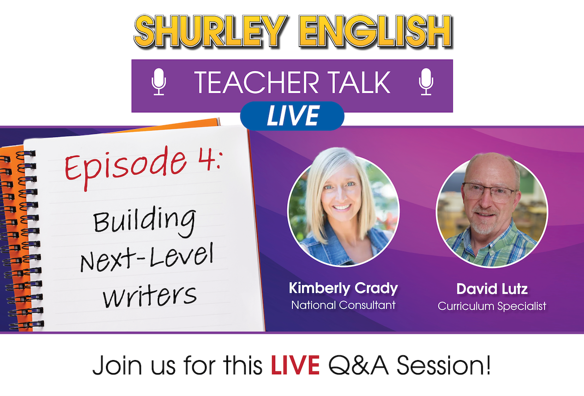 Teacher Talk Episode 4: Building Next-Level Writers
