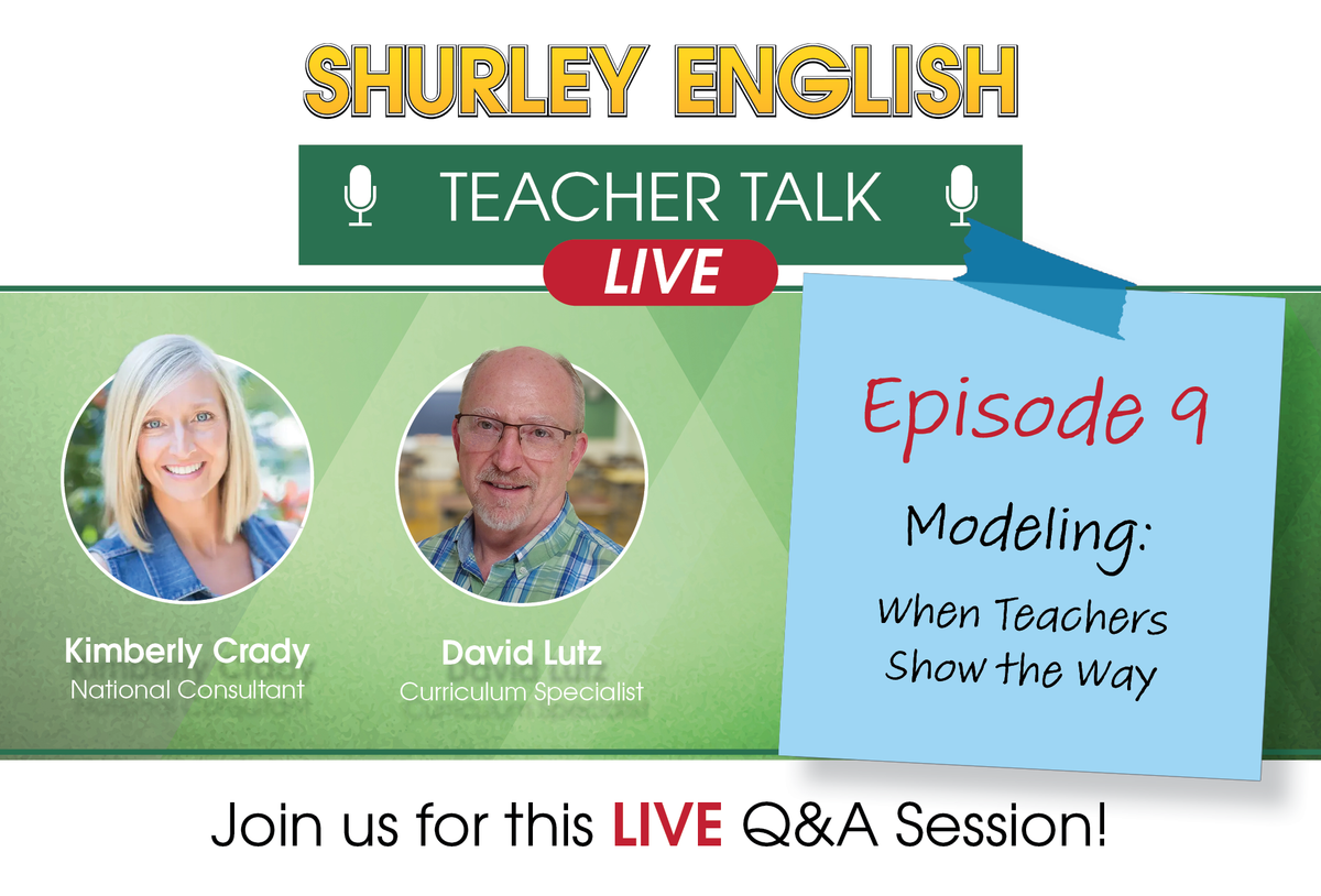 Teacher Talk Episode 9: Modeling-When Teachers Show the Way