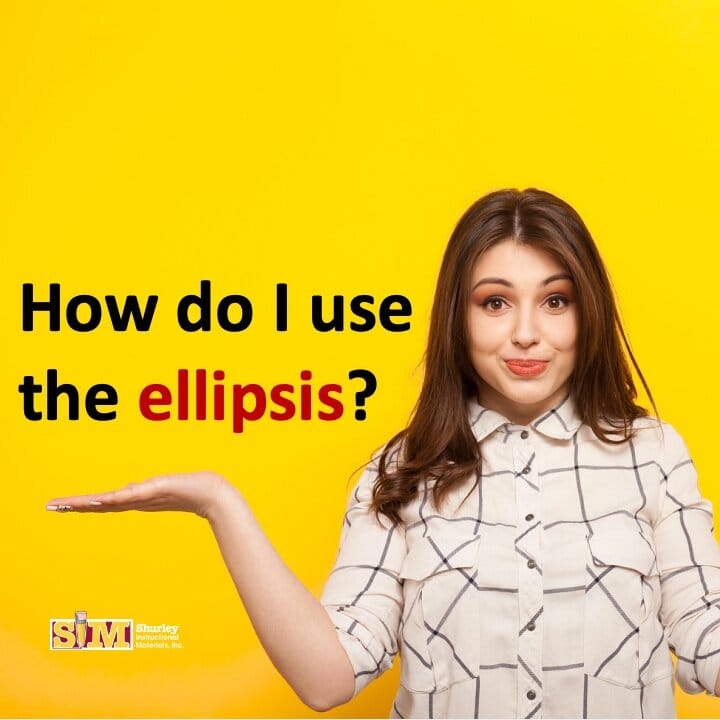 How do I use the ellipsis?